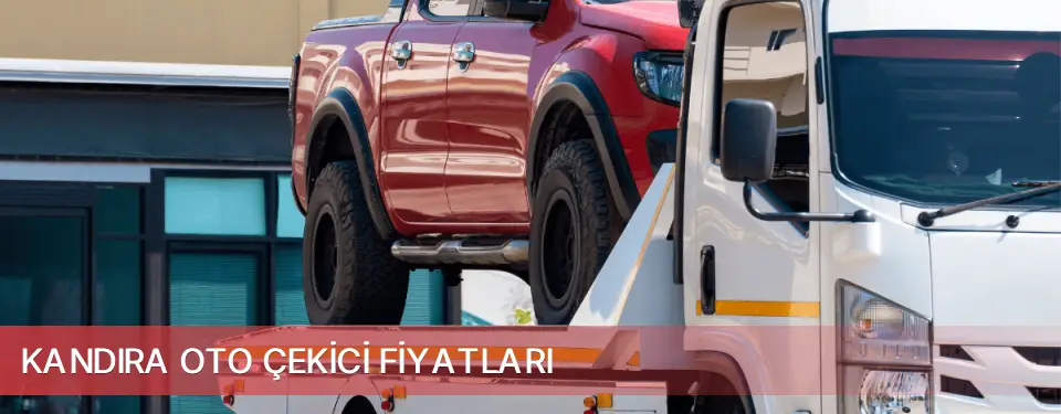 Kandıra İlçemi Oto Çekici Fiyatları